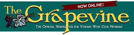 The Grapevine Newsletter for Vinesse Members