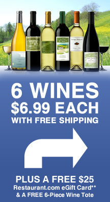 6 Wines for $6.99 Each With Free Shipping. Plus Free Gifts in your First Shipment!